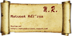 Matusek Rózsa névjegykártya